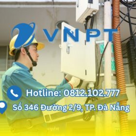 Lắp Internet VNPT Đà Nẵng – Đăng Ký Online, Khuyến Mãi Cực Lớn 2025