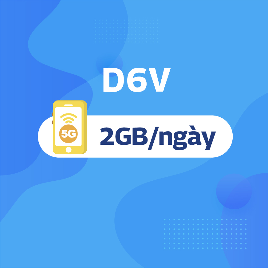 Gói cước D6V